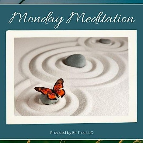 Monday Meditation